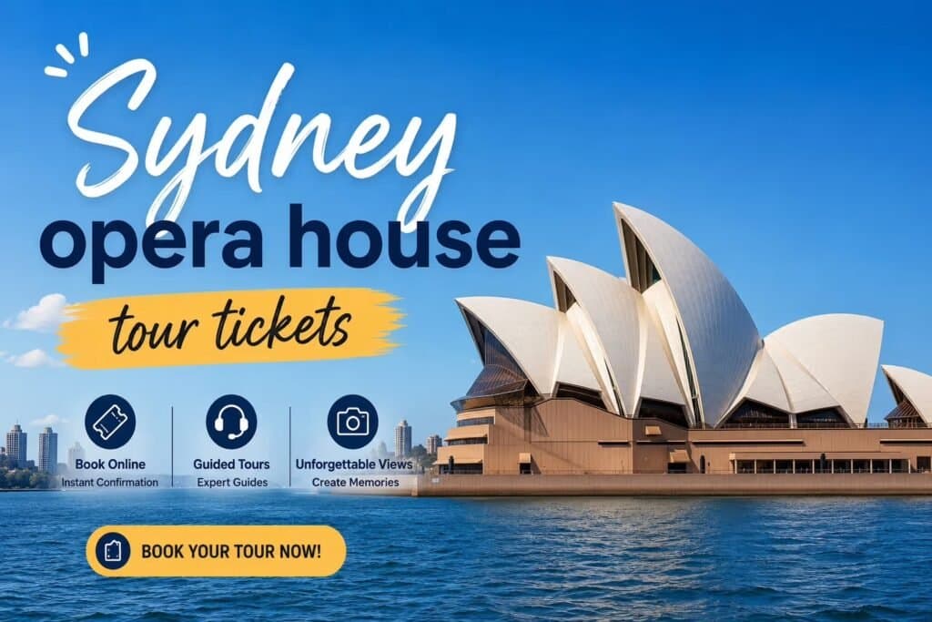 Sydney Opera House Tour Tickets