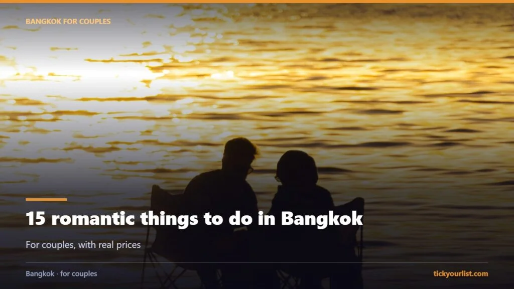 15 romantic things to do in Bangkok for couples with prices and booking